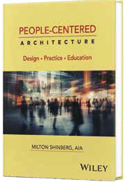 People-Centered Architecture: Design, Practice, & Education